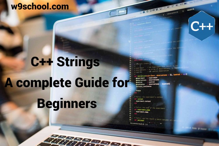  Unraveling the Magic of C++ Strings for Beginners: A Comprehensive Guide - w9school